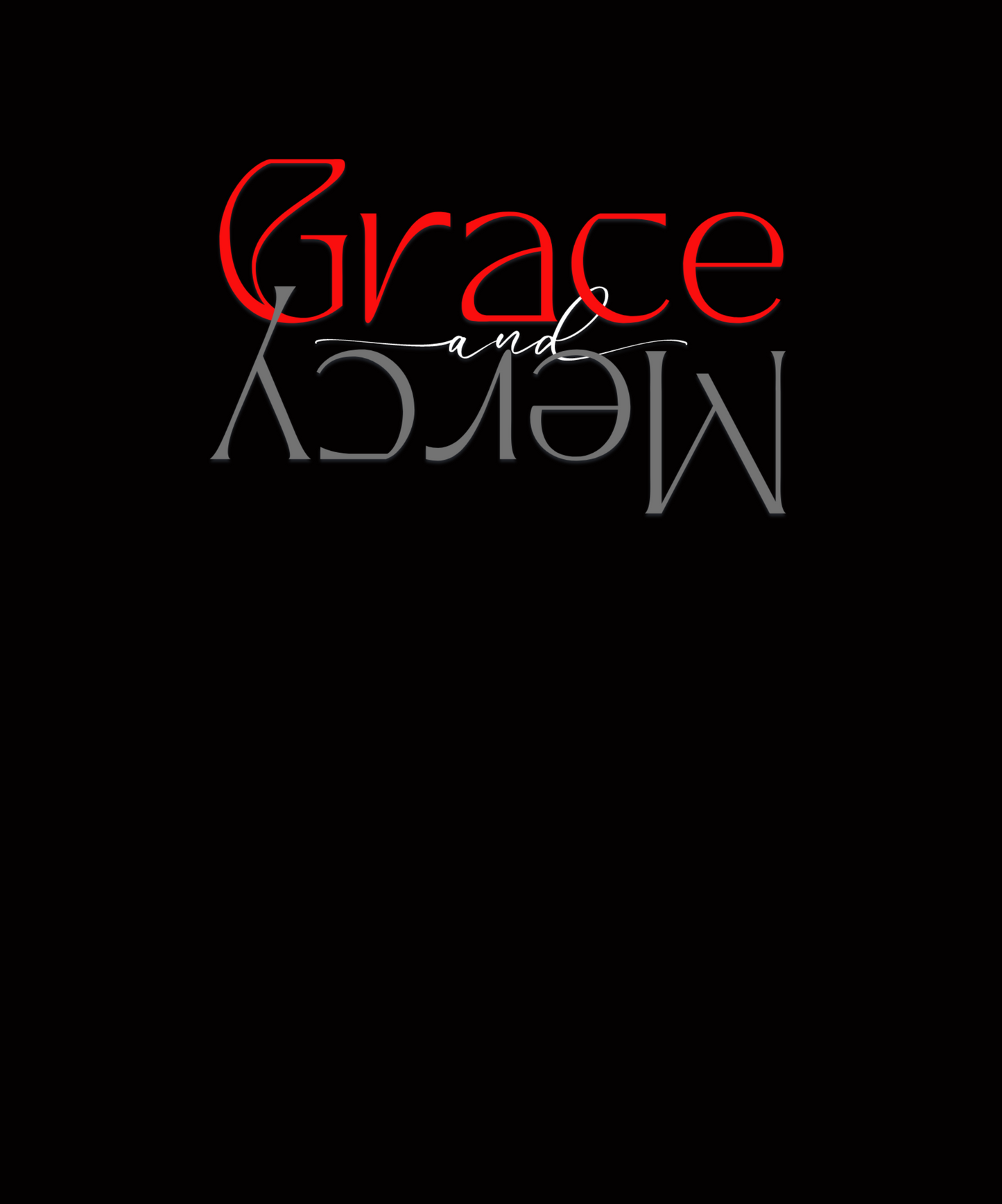 Unisex - Grace and Mercey T-Shirt