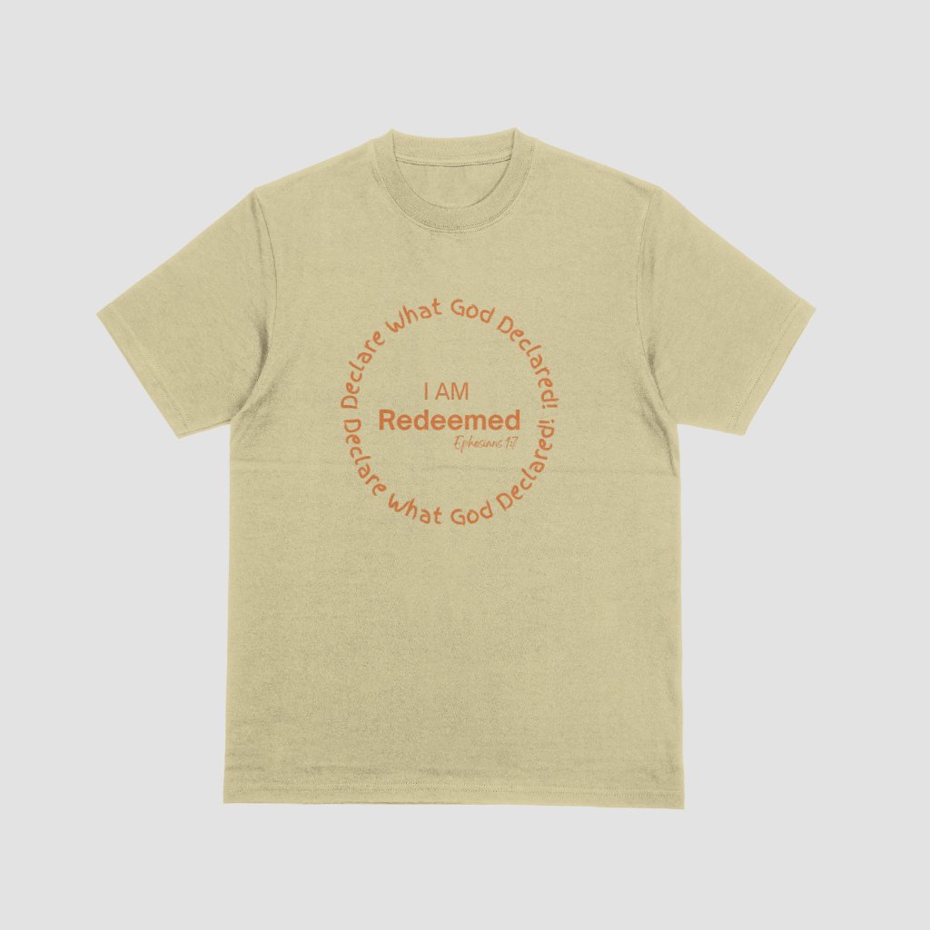 Unisex Oatmeal T-shirt - DWGD! I AM Redeemed Ephesians 1:7