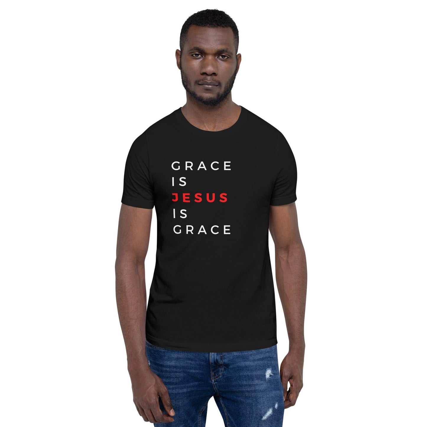 Unisex Black T-shirt Grace is Jesus is Grace